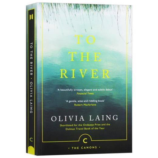 沿河行 英文原版小说 To the River A Journey Beneath the Surface 关于河流的时间之书 奥利维娅莱恩 英文版 进口原版英语书籍 商品图3