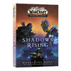 魔兽世界 暗影崛起 英文原版小说 World of Warcraft Shadows Rising 科幻游戏同名小说 英文版进口原版英语书籍 商品缩略图0