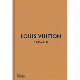 【现货】【CatWalk】Louis Vuitton Catwalk | 路易·威登T台秀：时尚收藏全集