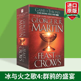 冰与火之歌4群鸦的盛宴英文原版小说 A Song of Ice and Fire A Feast for Crows 乔治马丁HBO美剧原著权力的游戏进口书籍正版全套