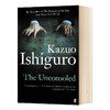 无可慰藉 石黑一雄 英文原版小说 The Unconsoled 诺贝尔文学奖得主 Kazuo Ishiguro 英文版进口原版英语书籍 商品缩略图0