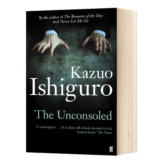 无可慰藉 石黑一雄 英文原版小说 The Unconsoled 诺贝尔文学奖得主 Kazuo Ishiguro 英文版进口原版英语书籍 商品图0