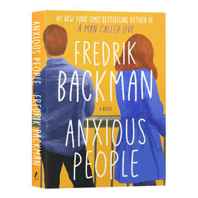 焦虑的人们 英文原版 Anxious People 一个叫欧维的男人决定去si 作者新作 Fredrik Backman 弗雷德里克贝克曼 英文版书