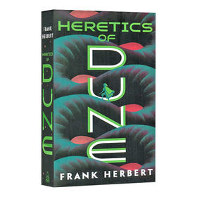 沙丘系列5 沙丘异端 英文原版小说 Heretics of Dune 弗兰克赫伯特 Frank Herbert 科幻文学经典 英文版 进口英语书籍