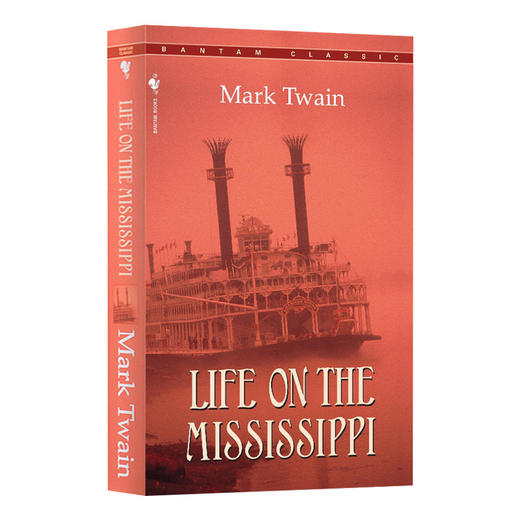 密西西比河上的生活 英文原版 Life On The Mississippi 经典文学小说 Mark Twain 马克吐温 英文版 进口英语书籍 商品图0