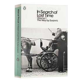 追忆逝水年华1 在斯万家这边 英文原版 In Search of Lost Time The Way by Swann's 回忆录式自传体小说 英文版 进口书