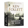 边缘人的战争 英文原版小说 The Hammer of Eden 肯福莱特 Ken Follett 英文版进口原版英语书籍 商品缩略图0