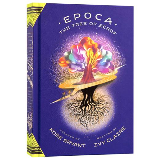 伊波卡 埃克罗夫之树 英文原版小说 Epoca The Tree of Ecrof 继巫兹纳德系列训练营后 科比新书 青少年体育魔幻英语书籍 英文版 商品图3