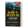 Collins 英文原版小说 The Dawn Watch Joseph Conrad In a Global World 等待天明 约瑟夫·康拉德传记 英文版 进口英语原版书籍 商品缩略图1