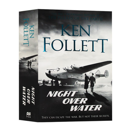 飞剪号奇航 英文原版小说 Night Over Water 33小时的致命旅程 肯福莱特 Ken Follett 英文版进口原版英语书籍 商品图0