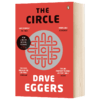 圆圈 英文原版小说 The Circle Dave Eggers 戴夫艾格斯 英文版进口原版英语书籍 商品缩略图1