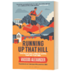 跑上那座山 英文原版 Running Up That Hill 英文版 进口英语书籍 商品缩略图1