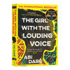 大嗓门的女孩 英文原版 The Girl with the Louding Voice 那个声音大的女孩 进口英语书籍 2020德斯蒙德艾略特奖短名单 商品缩略图0