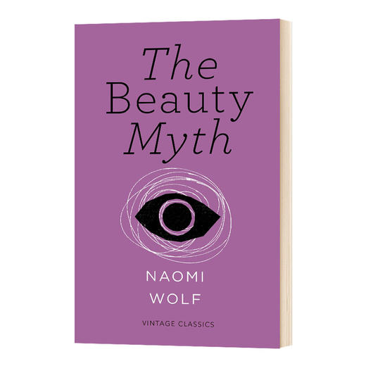 美貌神话 英文原版小说 The Beauty Myth 女性主义经典短篇 纳奥米沃尔夫 Naomi Wolf 英文版进口原版英语书籍 商品图0