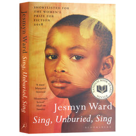 歌唱吧 无法安息的灵魂 歌唱吧 英文原版小说 Sing Unburied Sing 美国国家图书奖 Jesmyn Ward 英国女性小说奖 英文版进口书正版