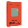 克拉拉与太阳 英文原版 Klara and the Sun 石黑一雄 平装 Kazuo Ishiguro 英文版进口英语文学小说书籍 商品缩略图1