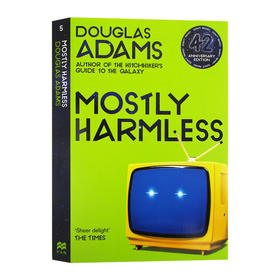 基本无害 英文原版 Mostly Harmless 42周年纪念版 英文版科幻小说 道格拉斯亚当斯 Douglas Adams 进口原版英语书籍