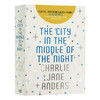 午夜的城市 英文原版 The City in the Middle of the Night 2020年轨迹奖zui佳科幻小说 英文版 进口英语书籍 商品缩略图0