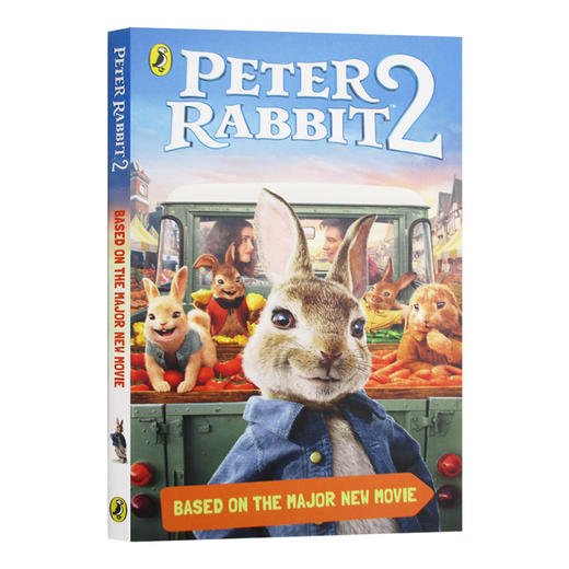 彼得兔电影2中篇小说 英文原版 Peter Rabbit Movie 2 Novelisation 英文版进口原版英语书籍 商品图0