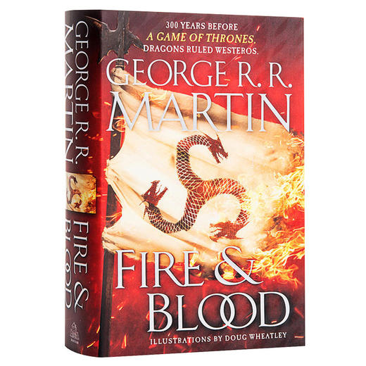 冰与火之歌前传火与血 英文原版 Fire & Blood 权力的游戏300年前的故事 坦格利安家族史 乔治马丁 英文版科幻小说进口英语书正版 商品图1