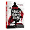 魔法阴影系列1 英文原版 A Darker Shade of Magic 1 奇幻小说 V·E·施瓦布 英文版 进口英语书籍 商品缩略图0