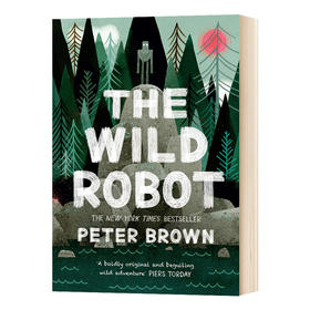 荒岛机器人 英文原版小说 The Wild Robot 彼得布朗 Peter Brown 英文版进口英语书籍