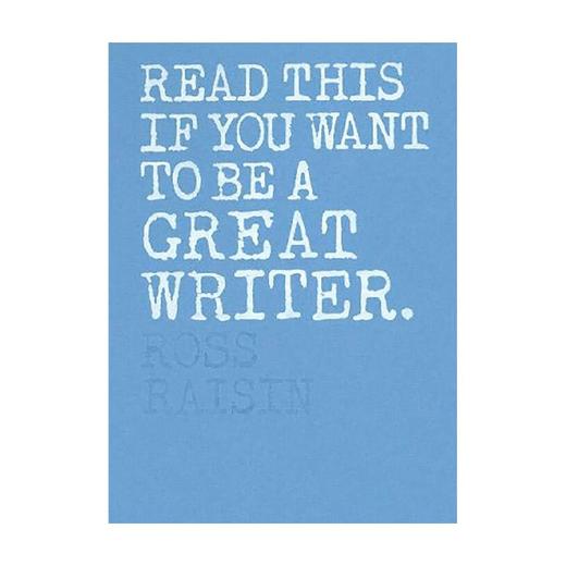 【英文原版】 Read This if You Want to Be a Great Writer 如果你想变成一位好的作家 请读这本书 商品图0
