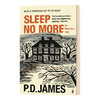 不要睡觉 英文原版 Sleep No More P·D·詹姆斯 六个谋杀故事 英文版 进口英语书籍 商品缩略图0