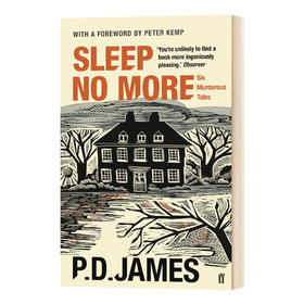不要睡觉 英文原版 Sleep No More P·D·詹姆斯 六个谋杀故事 英文版 进口英语书籍