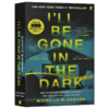 金州遗梦 英文原版小说 I'll Be Gone in the Dark 犯罪侦破 Michelle McNamara 惊悚 悬疑 真实案件 费伯小说 英文版进口英语书籍 商品缩略图3
