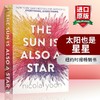 太阳也是星星英文原版小说 The Sun is also a Star 太阳同时也是晨星 Everything Everything 电影原著 英文版进口纽约时报畅销书 商品缩略图0