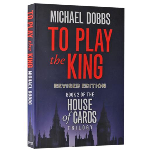 Collins 纸牌屋2 英文原版 To Play the King House of Cards 2 英文版 美剧同名原著小说 进口原版英语书 迈克尔道布斯 商品图3