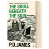 皮肤下的头盖骨 英文原版 The Skull Beneath the Skin P·D·詹姆斯 P. D. James 英文版 进口英语书籍 商品缩略图1