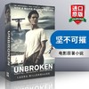 坚不可摧 英文原版小说 Unbroken 英文版 电影小说 进口书籍 商品缩略图0