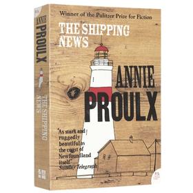 Collins 真情快递英文原版书 The Shipping News 航运新闻 普利策奖 美国国家图书奖 断背山作者 同名电影 英文版进口文学书籍