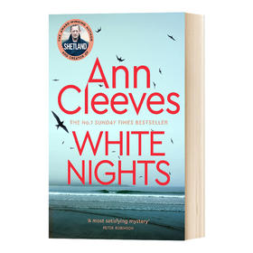 白夜 英文原版 White Nights BBC热播剧 设得兰谜案 Ann Cleeves 悬疑惊悚小说 英文版 进口英语书籍