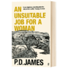 不适合女人做的工作 英文原版 An Unsuitable Job for a Woman P·D·詹姆斯 P.D.James 英文版 进口英语书籍 商品缩略图1