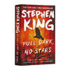 暗夜无星 英文原版小说 Full Dark No Stars 斯蒂芬金 Stephen King 英文版惊悚小说书 进口原版英语书籍 商品缩略图0