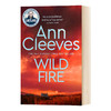 野火 英文原版 Wild Fire BBC热播剧 设得兰谜案 Ann Cleeves 悬疑惊悚小说 英文版 进口英语书籍 商品缩略图0