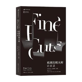 欧洲剪辑大师访谈录 Roger Crittenden 著 BBC经典纪录片剪辑师罗杰克里滕登 影视美学剪辑创作艺术书籍