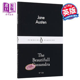【中商原版】LBS:  33 The Beautifull Cassandra 英文原版 小黑书: 33 简·奥斯汀：漂亮的卡桑德拉 Jane Austen