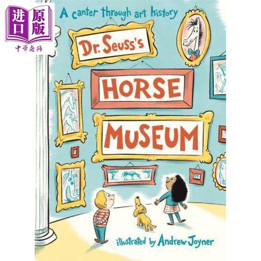 【中商原版】 Dr. Seusss Horse Museum 苏斯博士的马术博物馆 英文原版 进口原版 儿童图画书  Dr. Seuss 商品图0