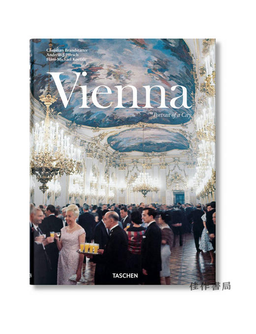 【全新现货】 Vienna. Portrait of A City/维也纳城市肖像 商品图0