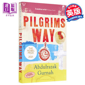 【中商原版】阿卜杜勒拉扎克 古尔纳 朝圣之路 Pilgrims Way 英文原版 Abdulrazak Gurnah 2021诺贝尔文学奖得主