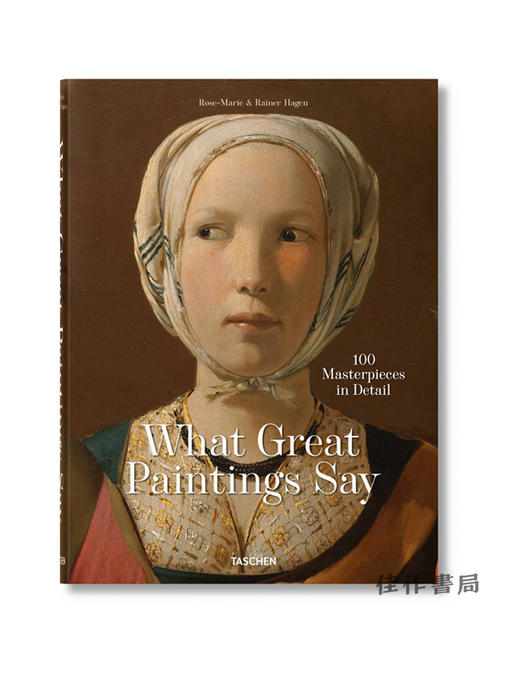 【全新现货】 What Great Paintings Say? 100 Masterpieces In Detail/伟大绘画说： 100 件杰作的细节 商品图0