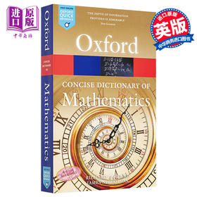 预售 【中商原版】牛津词典 简明数学 第6版 The Concise Oxford Dictionary of Mathematics 英文原版 C Christopher N James