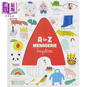 预售 【中商原版】A to Z Menagerie A到Z动物园 英文原版 进口原版 2岁到4岁 英语启蒙 少儿纸板书 Suzy Ultman
