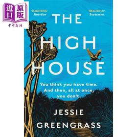 【中商原版】杰西·格林格拉斯：高楼 英文原版 The High House 杰西·格林格拉斯 Jessie Greengrass 萨默塞特·毛姆奖和埃奇希尔短篇小说奖获奖者作品