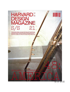 【全新现货】 Harvard Design Magazine 48: America/哈佛设计杂志 48期：美国