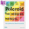 【中商原版】Polaroid: The Missing Manual 进口艺术 宝丽来：缺失的手册 T&H 商品缩略图0